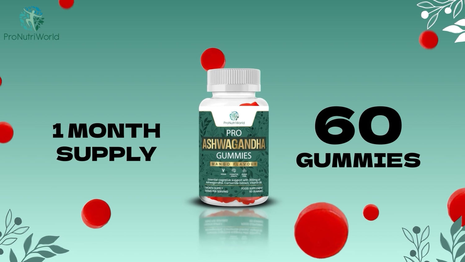 Pro Ashwagandha Gummies: The Sweet Little Secret to a Calmer, Stronger You - pronutriworld